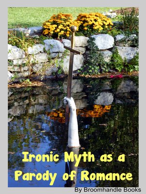 cover image of Ironic Myth as a Parody of Romance